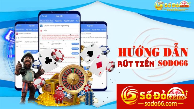 Hướng dẫn rút tiền Sodo17 bằng máy tính